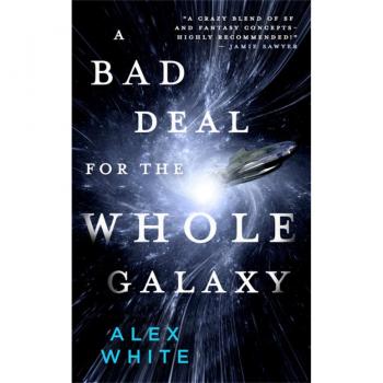 A Bad Deal for the Whole Galaxy (The Salvagers, Band 2)