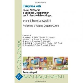 L'impresa Web. Social networks e business collaboration per il rilancio dello sviluppo