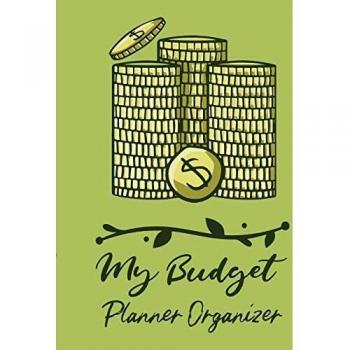 My Budget Planner Organizer: Budget And Financial Planner Organizer Gift | Beginners | Envelope System | Monthly Savings | Upcoming Expenses | Minimalist Living