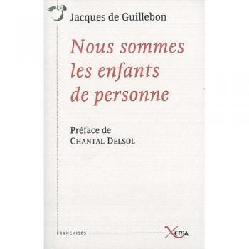 Nous Sommes les Enfants de Personne
