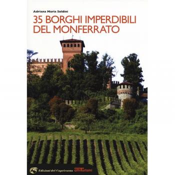 35 borghi imperdibili del Monferrato