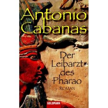 Der Leibarzt des Pharao