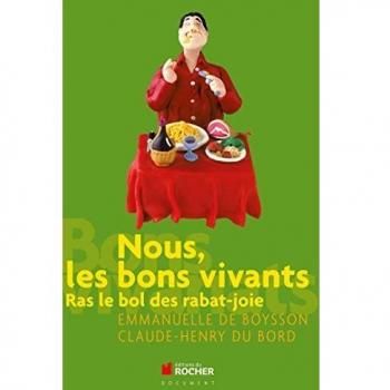 Nous, les bons vivants