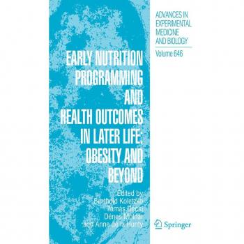 Vitalsource Technologies, Inc. Early Nutrition Programming And Health Outcomes In Later Life: Obesity
