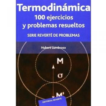 Termodinámica: 100 ejercicios y problemas resueltos