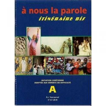 A nous la parole. itineraire bis