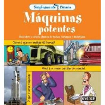 SIMPLESMENTE CIENCIA: MAQUINAS POTENTES
