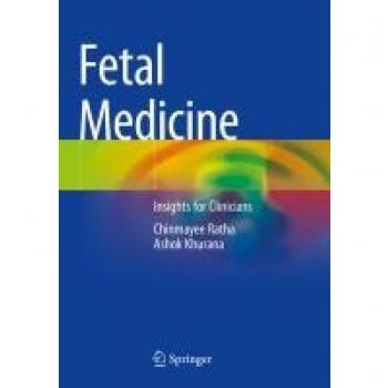 Fetal Medicine : Insights for Clinicians
