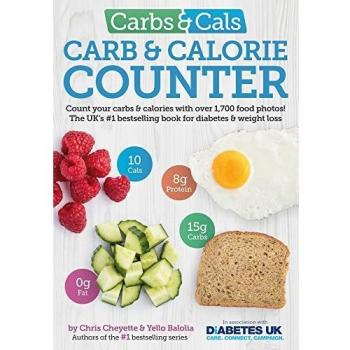 Carbs & Cals Carb & Calorie Counter : Count Your Carbs & Calories with Over 1,700 Food & Drink Photos! Paperback / softback