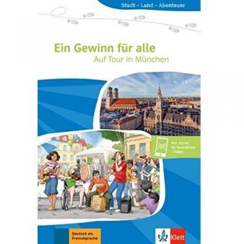 Ein Gewinn für alle: Auf Tour in München. Buch + Online (Stadt