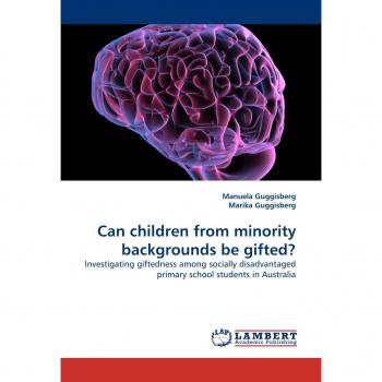 Can children from minority backgrounds be gifted?: Investigating giftedness among socially disadvantaged primary school students in Australia