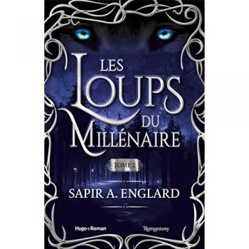 Les Loups du millénaire