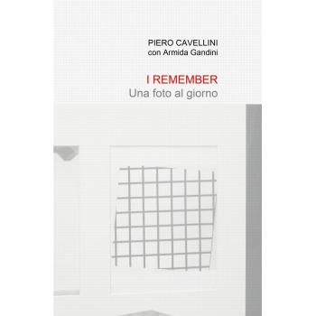 I remember. Una foto al giorno