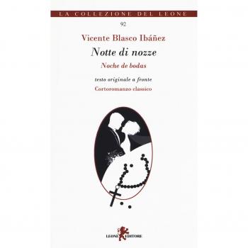 Notte di nozze. Testo spagnolo a fronte