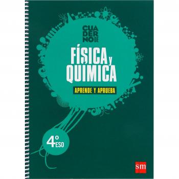 Física y química. 4 ESO. Aprende y aprueba. Cuaderno