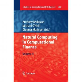 Natural Computing in Computational Finance: Volume 4