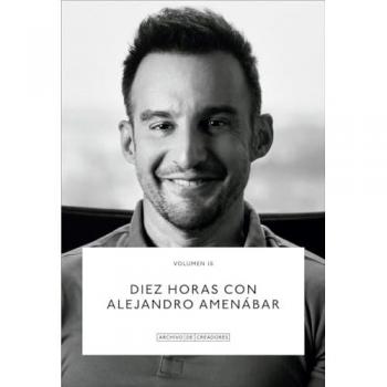 Diez Horas Con Alejandro Amenabar