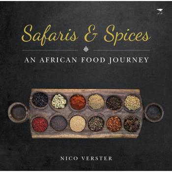 Safaris & spices: An African food journey by Nico Verster (English) Paperback Bo