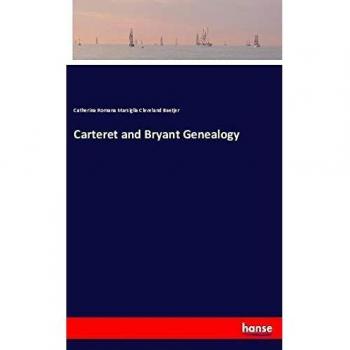 Carteret and Bryant Genealogy