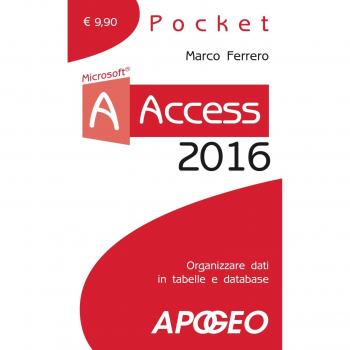 Access 2016. Con aggiornamento online
