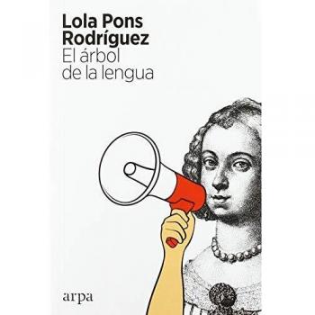 Lola Pons Rodríguez El Árbol De La Lengua