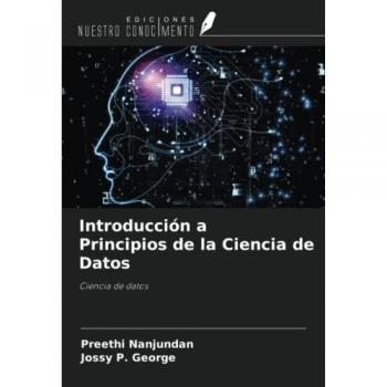 Nanjundan, Preethi: Introducción a Principios de la Ciencia de Datos