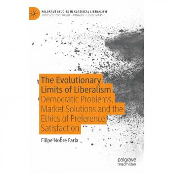 The Evolutionary Limits of Liberalism