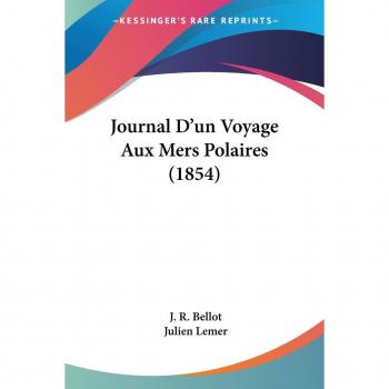 Journal D'un Voyage Aux Mers Polaires