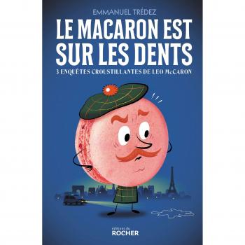 Le macaron est sur les dents