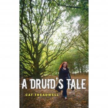 A Druid's Tale by Cat Treadwell: New