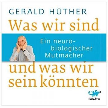 Was wir sind und was wir sein könnten