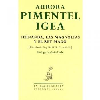 Fernanda, las magnolias y el rey mago