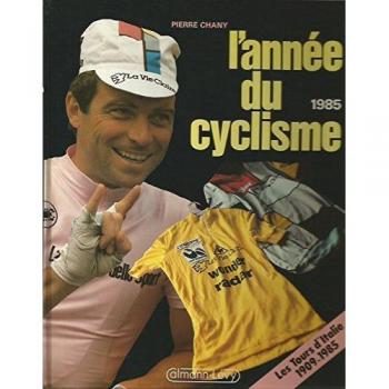 L'annee du cyclisme 1985 112497 (C-Lev.Annuels)