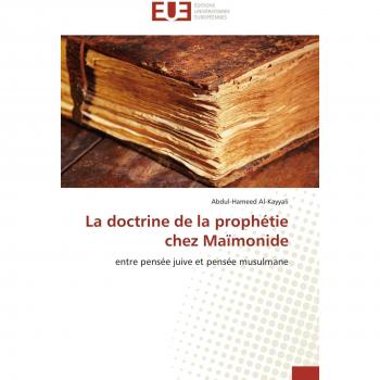 La doctrine de la prophétie chez maïmonide