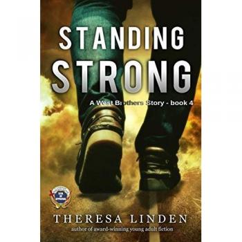 Linden, Theresa: Standing Strong