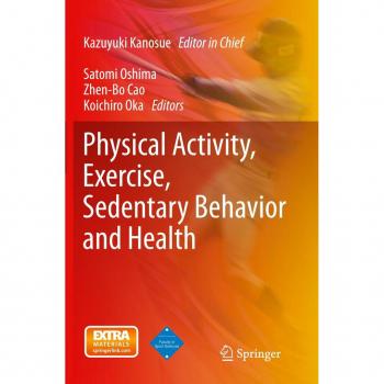 Physical Activity, Exercise, Sedentary Behavior and Health