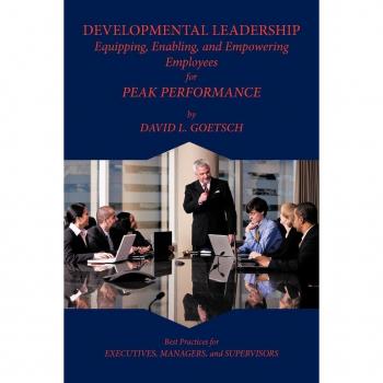 Developmental Leadership: Equipping, Enabling, and Empowering Employees for Peak Performance