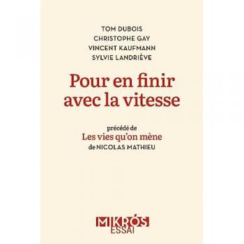 Pour en finir avec la vitesse