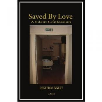 Saved By Love: A Silent Confession