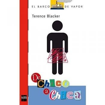 Terence Blacker De Chico A Chica (El Barco De Vapor Roja, Band 169)