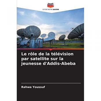 Le rôle de la télévision par satellite sur la jeunesse d'Addis-Abeba