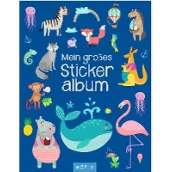 Mein großes Stickeralbum – Haustiere und Freunde