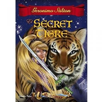 El secret del tigre: Les 13 espases nº3 (Tapa dura).
