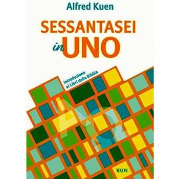 Sessantasei in uno. Introduzione ai libri della Bibbia