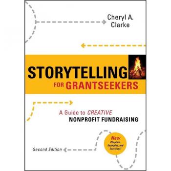 Storytelling for Grantseekers