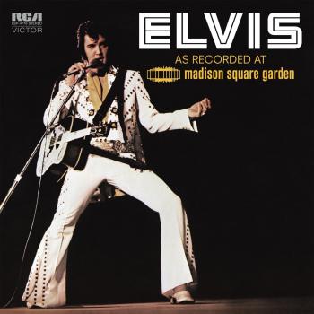 Elvis: As Recorded At Madison Square Garden [Legacy Edition]
