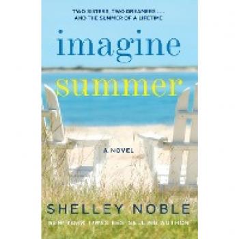 Imagine Summer, by Shelley Noble