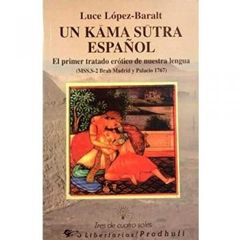 Un Kama Sutra español: El primer tratado erótico de nuestra lengua