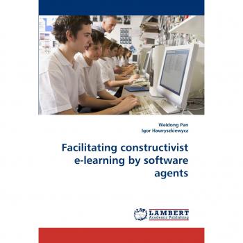 Facilitating constructivist e-learning by software agents
