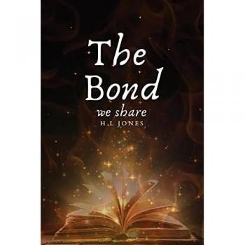 Jones, H. L: The Bond we share
